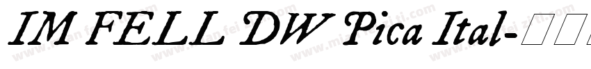 IM FELL DW Pica Ital字体转换